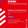 Stark Verlag GmbH Mittlere Reife·Deutsch*STARK Deutsch E-Kurs - Mittlerer Schulabschluss (MSA) 2026 NRW - Prüfungsvorbereitung