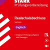 Stark Verlag GmbH Mittlere Reife·Fremdsprachen-STARK Englisch - Realschulabschluss 2026 Sachsen - Prüfungsvorbereitung