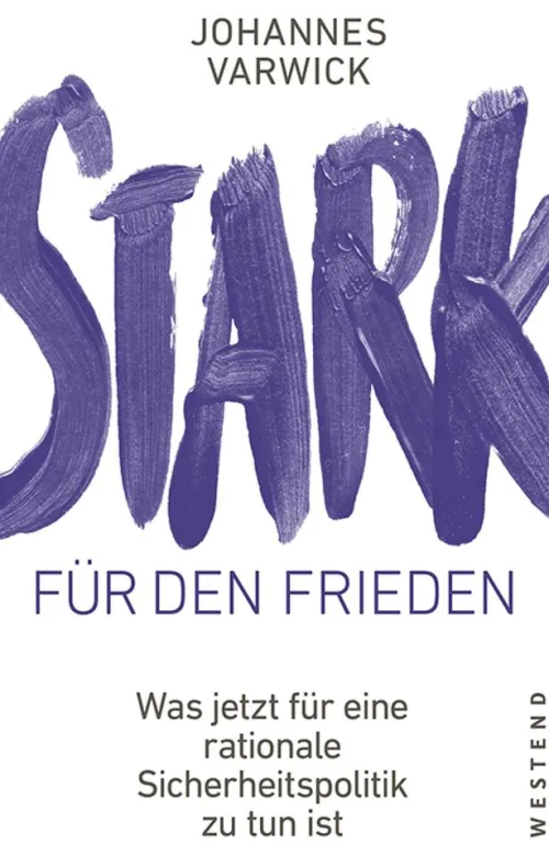 Westend Verlag Geschichte & Politik-Stark für den Frieden