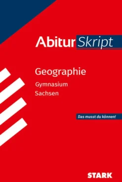 Stark Verlag GmbH Abi Trainer·Erdkunde & Wirtschaft*STARK Geographie - AbiturSkript Sachsen