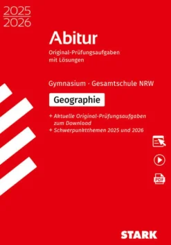 Stark Verlag GmbH Abi Trainer·Erdkunde & Wirtschaft-STARK Geographie GK/LK - Abitur 2025/2026 NRW - Prüfungsvorbereitung