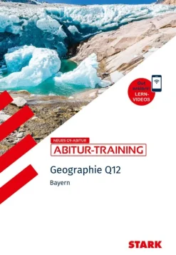 STARK Geographie Q12 - Abitur-Training Bayern*Stark Verlag GmbH Discount