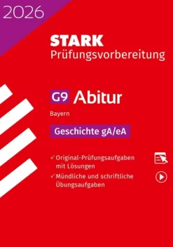 STARK Geschichte gA/eA - Abitur 2026 Bayern - Prüfungsvorbereitung*Stark Verlag GmbH Online