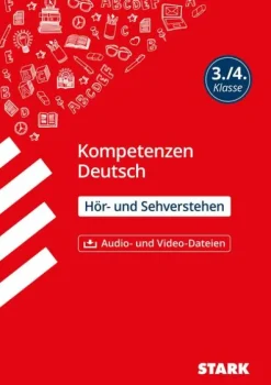 Stark Verlag GmbH Grundschule·Deutsch-STARK Kompetenzen Deutsch 3./4. Klasse - Hör- und Sehverstehen