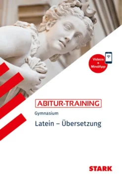 Stark Verlag GmbH Abi Trainer·Fremdsprachen*STARK Latein - Abitur-Training - Übersetzung