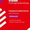 Stark Verlag GmbH Mittlere Reife·Mathematik|Quali Trainer·Quali Trainer*STARK Lösungen zu Mathematik - Hauptschulabschluss 2026 BW - Prüfungsvorbereitung