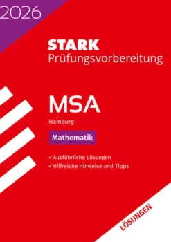Stark Verlag GmbH Mittlere Reife·Mathematik-STARK Lösungen zu Mathematik - MSA 2026 Hamburg - Prüfungsvorbereitung