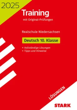 Stark Verlag GmbH Mittlere Reife·Deutsch-STARK Lösungen zu Original-Prüfungen und Training Abschlussprüfung Realschule 2025 - Deutsch - Niedersachsen