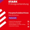 Stark Verlag GmbH Mittlere Reife·Mathematik-STARK Mathematik - Hauptschulabschluss 2026 BW - Prüfungsvorbereitung