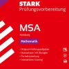 Stark Verlag GmbH Mittlere Reife·Mathematik-STARK Mathematik - MSA 2026 Hamburg - Prüfungsvorbereitung