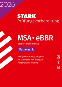 Stark Verlag GmbH Mittlere Reife·Mathematik*STARK Mathematik - MSA/eBBR 2026 Berlin/Brandenburg - Prüfungsvorbereitung
