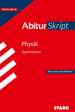 STARK Physik - AbiturSkript ab 2026*Stark Verlag GmbH Online