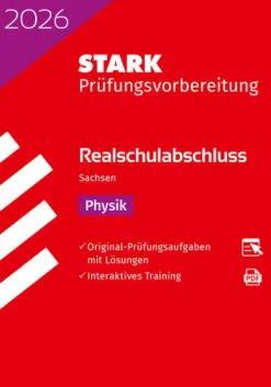 STARK Physik - Realschulabschluss 2026 Sachsen - Prüfungsvorbereitung*Stark Verlag GmbH Online