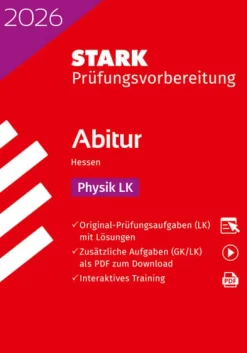 STARK Physik LK - Abitur 2026 Hessen - Prüfungsvorbereitung*Stark Verlag GmbH