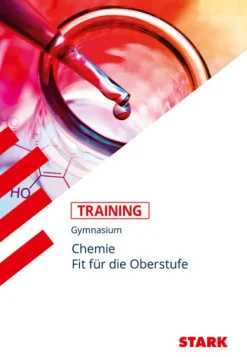 Stark Verlag GmbH Abi Trainer·Chemie*STARK Training Gymnasium - Chemie - Fit für die Oberstufe