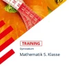 Stark Verlag GmbH Abi Trainer·Mathematik-STARK Training Gymnasium - Mathematik 5. Klasse