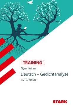 Stark Verlag GmbH Abi Trainer·Deutsch-STARK Training Gymnasium - Deutsch - Gedichtanalyse 9./10. Klasse