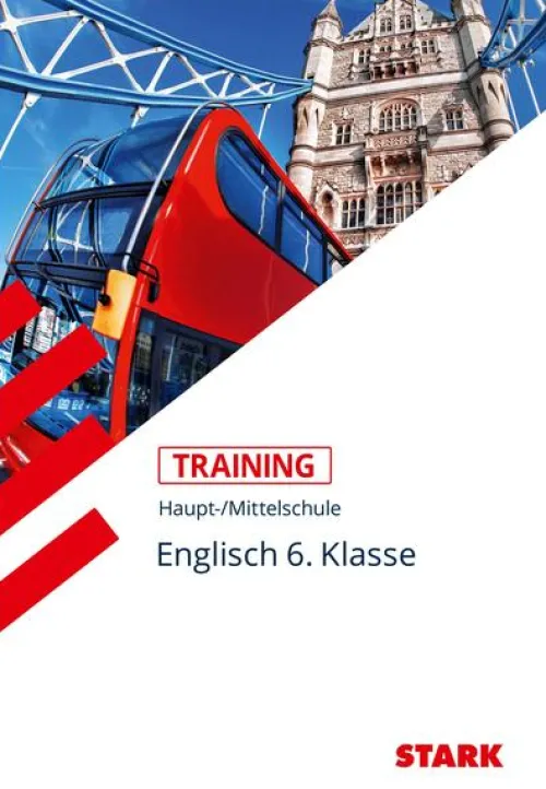 Stark Verlag GmbH Mittlere Reife·Fremdsprachen|Quali Trainer·Quali Trainer-STARK Training Haupt-/Mittelschule - Englisch 6. Klasse