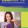 Starke Seiten Wirtschaft. Berufs- und Studienorientierung / Schülerbuch 7/8. Ausgabe Baden-Württemberg ab 2017*Klett Ernst /Schulbuch Online