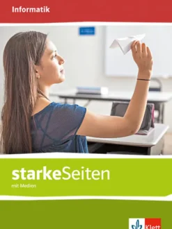 Klett Ernst /Schulbuch Nach Bundesländern·Sachsen|Nach Bundesländern·Schleswig-Holstein*starkeSeiten Informatik. Schulbuch Klassen 7-10