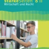 starkeSeiten Wirtschaft und Recht 8 II. Ausgabe Bayern Realschule. Schulbuch Klasse 8*Klett Ernst /Schulbuch