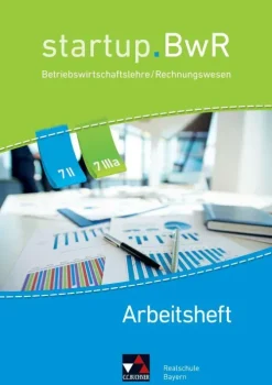 Buchner, C.C. Verlag Nach Fächern·Wirtschaft-startup.BwR Bayern AH 7 II/IIIa