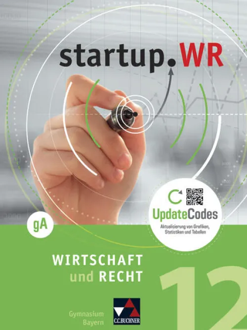 Buchner, C.C. Verlag Nach Fächern·Wirtschaft*startup.WR Bayern 12 gA