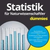 Wiley-VCH GmbH Mathematik-Statistik für Naturwissenschaftler für Dummies