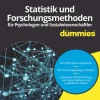 Wiley-VCH GmbH Wirtschaft|Mathematik-Statistik und Forschungsmethoden für Psychologen und Sozialwissenschaftler für Dummies