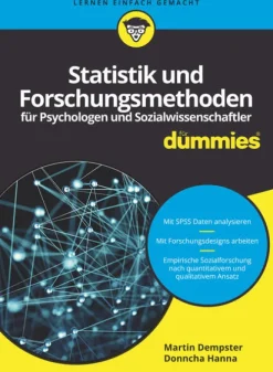 Wiley-VCH GmbH Wirtschaft|Mathematik-Statistik und Forschungsmethoden für Psychologen und Sozialwissenschaftler für Dummies