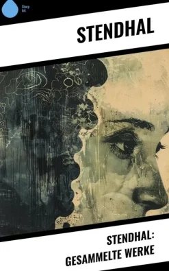 Stendhal: Gesammelte Werke*Copycat Discount