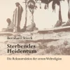 Sterbendes Heidentum*Eudora Verlag Hot