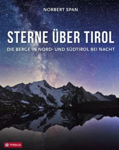 Sterne über Tirol*Tyrolia Verlagsanstalt Gm Outlet