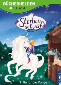 Kinder Franckh-Kosmos Tiere-Sternenschweif, Bücherhelden 1. Klasse, Hilfe für die Ponys