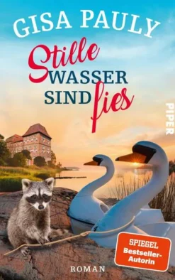 Stille Wasser sind fies*Piper Verlag GmbH Sale