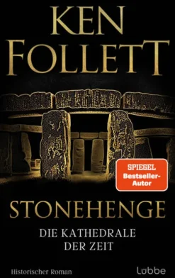 Lübbe Nach Ländern|Historische Romane-Stonehenge - Die Kathedrale der Zeit