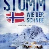 beTHRILLED Anthologien-Stumm wie der Schnee