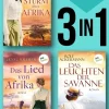 dotbooks Abenteuerromane|Historische Abenteuerromane-Sturm über Afrika & Das Lied von Afrika & Das Leuchten der Savanne