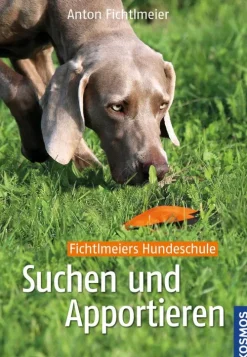 Suchen und apportieren*Franckh-Kosmos Outlet