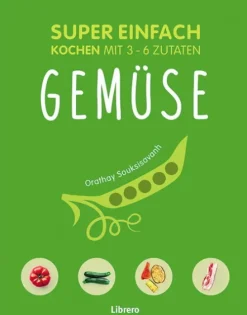 Librero b.v. Grundkochbücher & Lexika-Super einfach - Gemüse