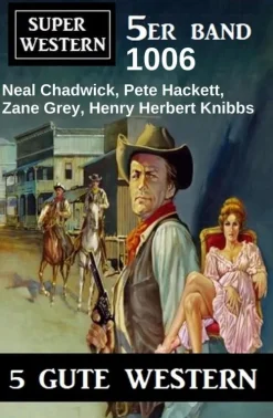 Super Western 5er Band 1006*Uksak E-Books Best