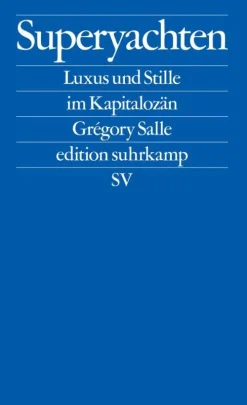 Suhrkamp Verlag Nachhaltigkeit-Superyachten