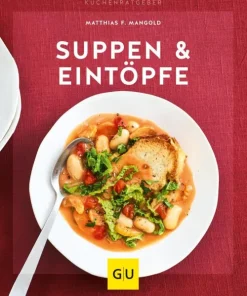 Graefe und Unzer Verlag Kochbücher Nach Zubereitung-Suppen & Eintöpfe