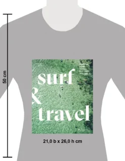 Prestel Verlag Reisen, Orte & Menschen*Surf & Travel