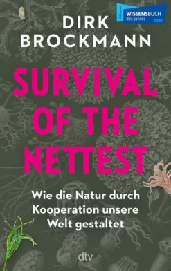 Survival of the Nettest*dtv Verlagsgesellschaft New