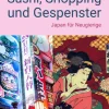 Sushi, Shopping und Gespenster*Idea Verlag GmbH