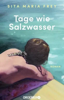 Droemer HC Schicksalsromane-Tage wie Salzwasser