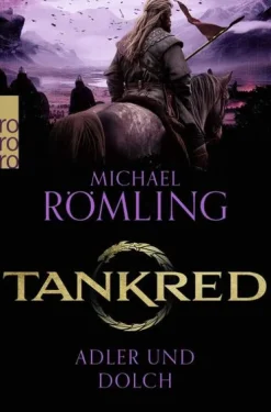 Tankred: Adler und Dolch*Rowohlt Taschenbuch Best