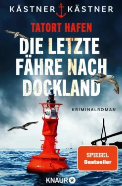 Tatort Hafen - Die letzte Fähre nach Dockland*Knaur eBook Hot