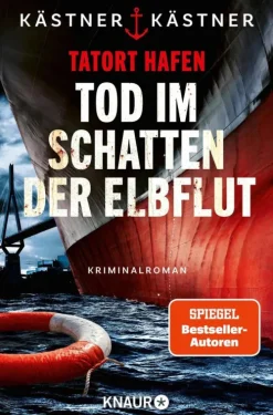 Knaur eBook True Crime*Tatort Hafen - Tod im Schatten der Elbflut